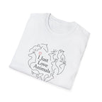 I Just Love Animals T-Shirt